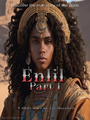 cover image of Enlil Part 1